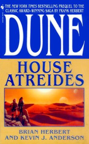 Kevin J. Anderson, Brian Herbert: House Atreides (Dune: House Trilogy, Book 1) (Paperback, 2000, Spectra)