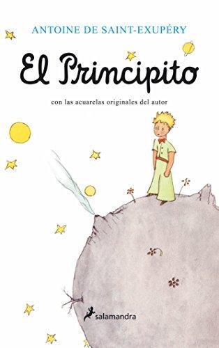 Antoine de Saint-Exupéry: El principito (Spanish language, 2010)