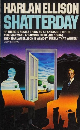 Harlan Ellison: Shatterday (1983, Granada, HarperCollins Distribution Services)