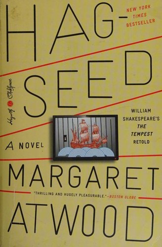 Margaret Atwood: Hag-Seed (Paperback, 2017, Hogarth Shakespeare)