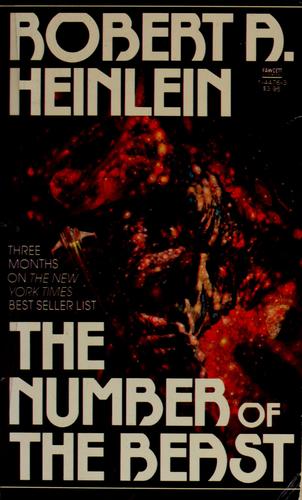 Robert A. Heinlein: The Number of the Beast (Paperback, 1982, Ballantine)