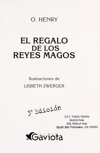 O. Henry: El regalo de los reyes magos (Spanish language, 1994, Ediciones Gaviota)