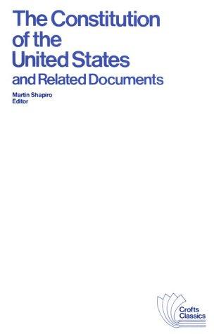 United States: The Constitution of the United States and Related Documents (Crofts Classics) (Paperback, 1966, Harlan Davidson)