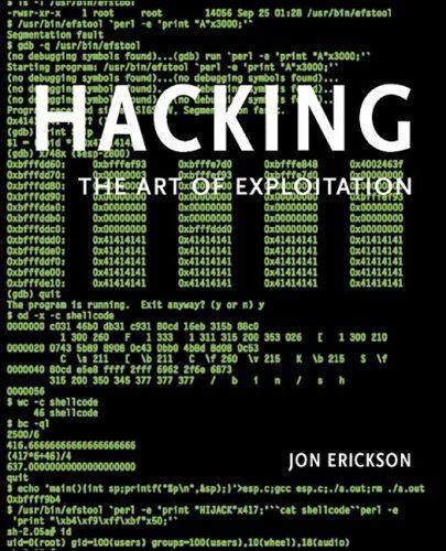 Jon Erickson: Hacking (2004)