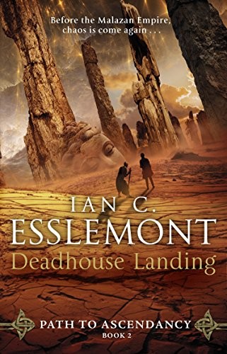 Ian Cameron Esslemont: Deadhouse Landing (Paperback, 2018, Bantam)