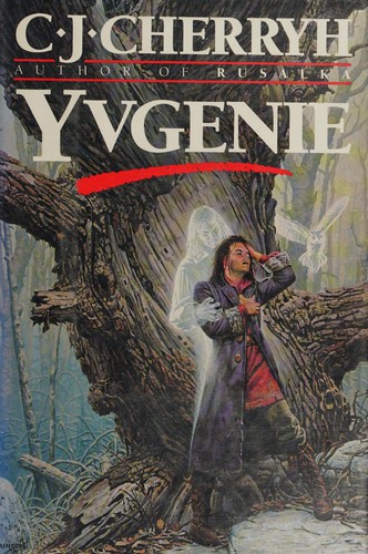 C.J. Cherryh: Yvgenie (1991, Ballantine Books)