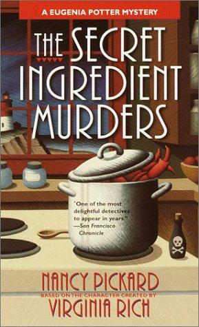 Nancy Pickard, Virginia Rich: The Secret Ingredient Murders (2002, Dell)