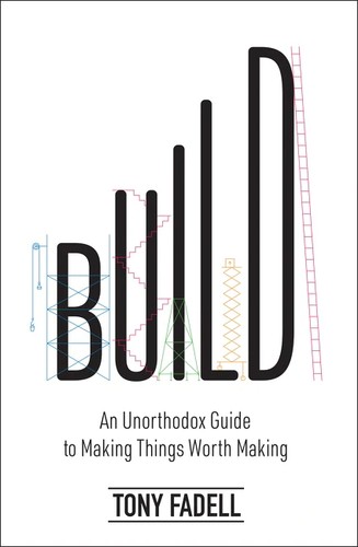 Tony Fadell: Build