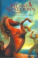 Walter Farley: Island Stallion's Fury (Black Stallion) (Hardcover, 1980, Tandem Library)