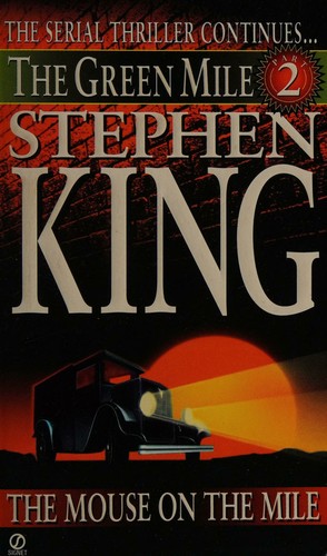 Stephen King: The Mouse on the Mile (1996, Signet)