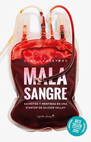 John Carreyrou: Mala sangre (Paperback, CAPITÁN SWING, Capitán Swing)