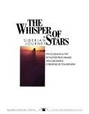 Stan Grossfeld: The whisper of stars (1988, Globe Pequot Press)