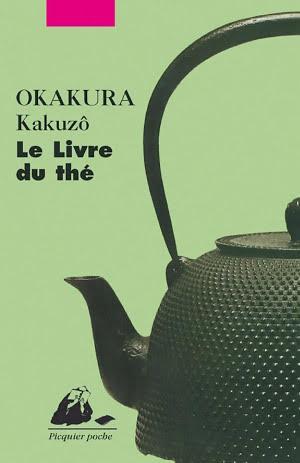 Okakura Kakuzō: Le Livre du thé (French language)