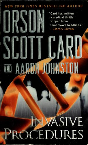 Orson Scott Card: Invasive procedures (2008, Tor)