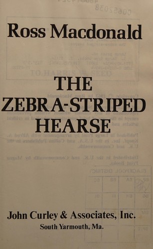 Ross Macdonald: The zebra-striped hearse (1980, J. Curley & Associates)