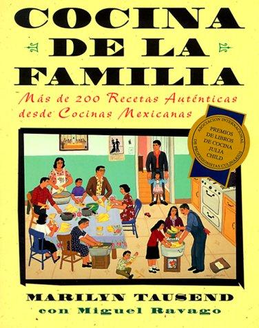 Marilyn Tausend, Miguel Ravago: Cocina de la familia (Paperback, Spanish language, 1999, Fireside)