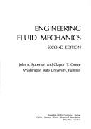 John A. Roberson: Engineering fluid mechanics (1980, Houghton Mifflin)