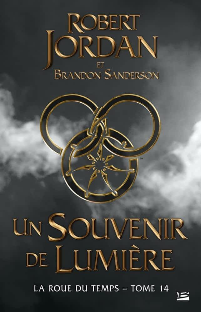 Robert Jordan, Brandon Sanderson: La Roue du Temps, T14 : Un souvenir de Lumière (French language, 2022)