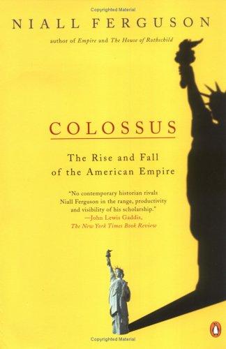 Niall Ferguson: Colossus (2005, Penguin (Non-Classics))