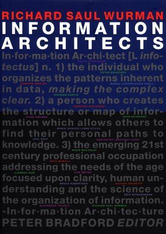 Richard Saul Wurman: Information Architects (1997)