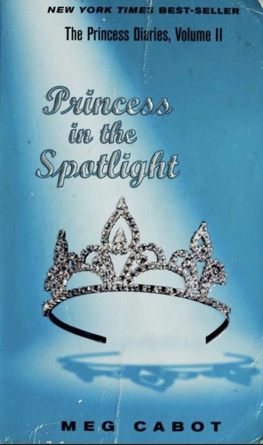 Meg Cabot: Princess in the Spotlight (2002, HarperTrophy)