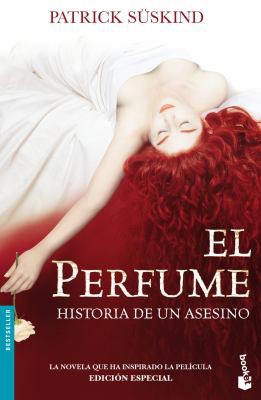 Patrick Süskind: El perfume (Spanish language, 2006)