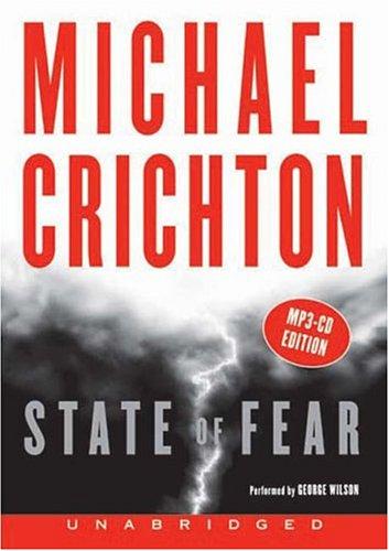 Michael Crichton, Michael Crichton: State of Fear (AudiobookFormat, 2004, HarperAudio)