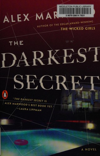 Alex Marwood: The darkest secret (2016)