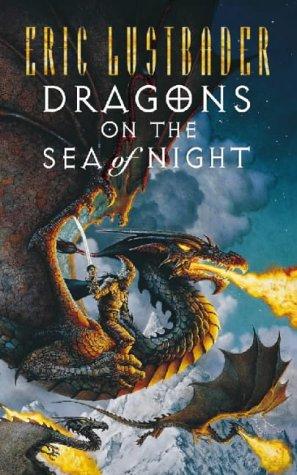 Eric Van Lustbader: Dragons on the Sea of Night (Paperback, 1998, Voyager)