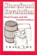 Craig Cox: Storefront revolution (1994, Rutgers University Press)