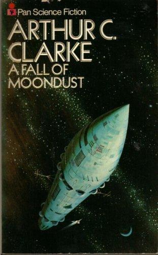 Arthur C. Clarke: Fall of Moondust (1969)