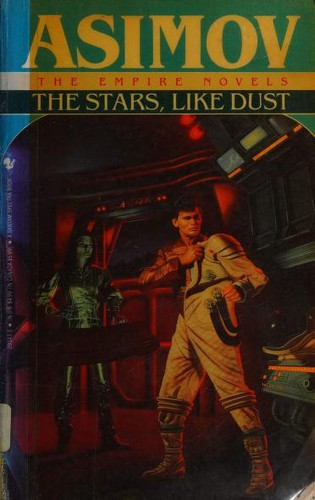 The Stars, Like Dust (Paperback, 1992, Spectra/Bantam Books)