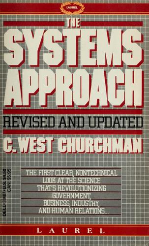 C. West Churchman: The systems approach. (1979, Dell)