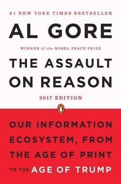 Al Gore: The assault on reason