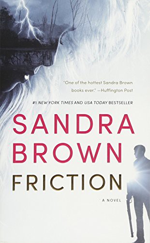 Sandra Brown: Friction (Paperback, Grand Central Publishing)