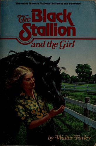 Walter Farley: The black stallion and the girl (1971, Random House)