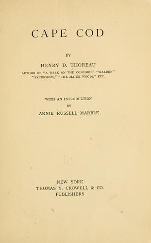 Henry David Thoreau: Cape Cod (1907, T. Y. Crowell & co.)