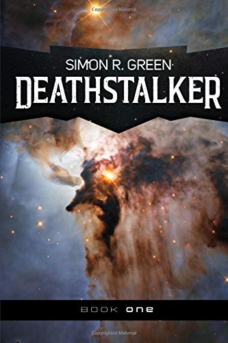 Simon R. Green: Deathstalker (Paperback, JABberwocky Literary Agency, Inc., Jabberwocky Literary Agency, Inc.)