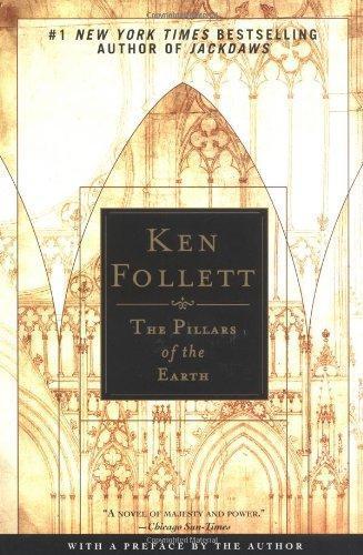 Ken Follett: The Pillars of the Earth (Kingsbridge, #1) (Paperback, 2002, New American Library)