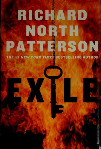 Richard North Patterson: Exile (Hardcover, 2007, H. Holt)