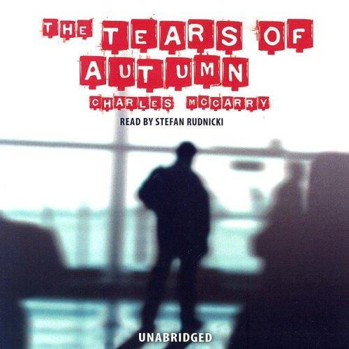 Charles McCarry, Stefan Rudnicki: Tears of Autumn (Library Edition) (AudiobookFormat, 2005, Blackstone Audiobooks)