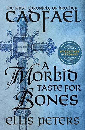 Edith Pargeter: A Morbid Taste for Bones (Paperback, 2014, MysteriousPress.com/Open Road)