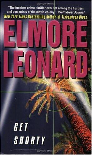 Elmore Leonard: Get Shorty (2002, HarperTorch)