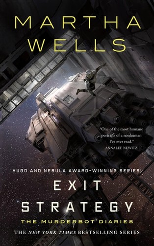 Martha Wells: Exit Strategy (2018, Doherty Associates, LLC, Tom)