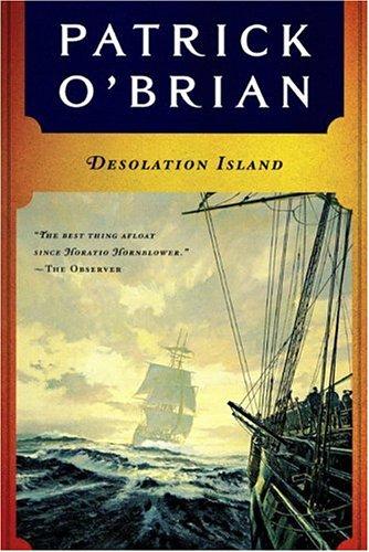 Patrick O'Brian: Desolation Island (Aubrey Maturin Series) (W. W. Norton & Company)