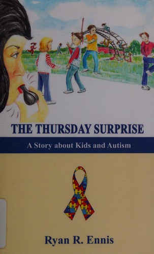 Ryan R. Ennis: The Thursday surprise (2010, G Publishing, LLC)