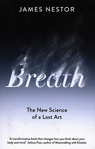 James Nestor: Breath (Paperback, 2020, Penguin Life)