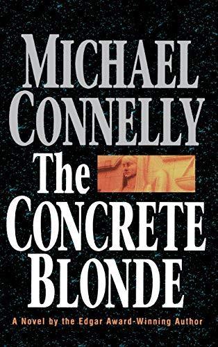 Michael Connelly: The Concrete Blonde (1994)