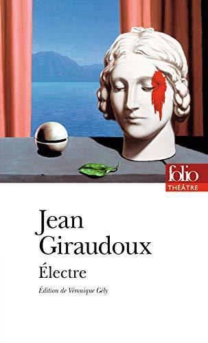 Jean Giraudoux: Electre (French language, 2019)