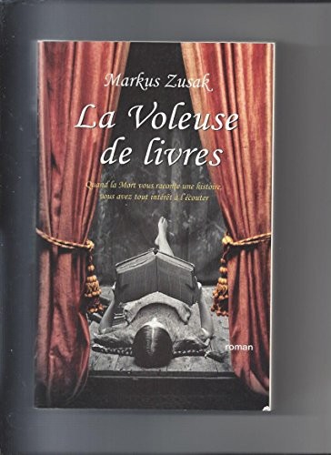 Markus Zusak: La voleuse de livres (Paperback, 2007, Oh! Editions)